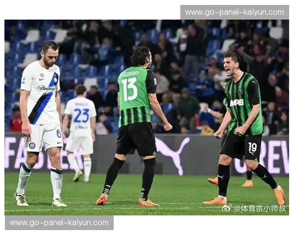 萨索洛vs国际米兰半场0-0，客队防线密集限制主队反击